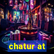 chatur at